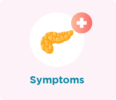 Pancreas Symptoms