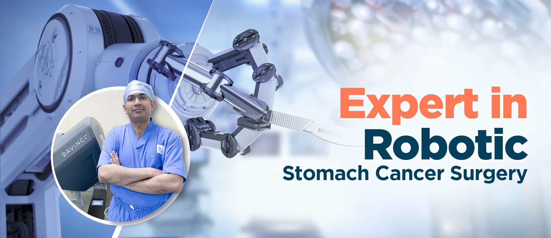 best robotic stomach cancer surgery by robotic stomach cancer surgeon in Ahmedabad, India